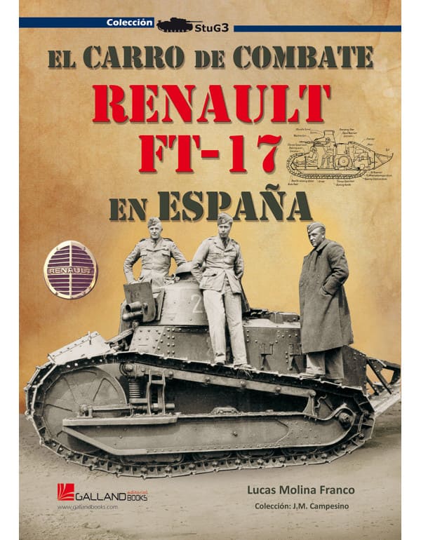 El carro de combate Renault FT-17 en España. 9788417816186