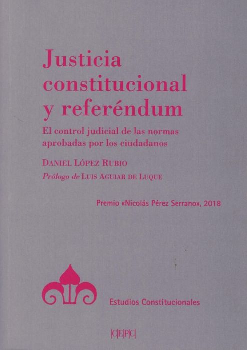 Justicia constitucional y referéndum. 9788425918230