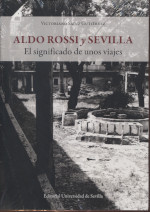 Aldo Rossi y Sevilla. 9788447228935