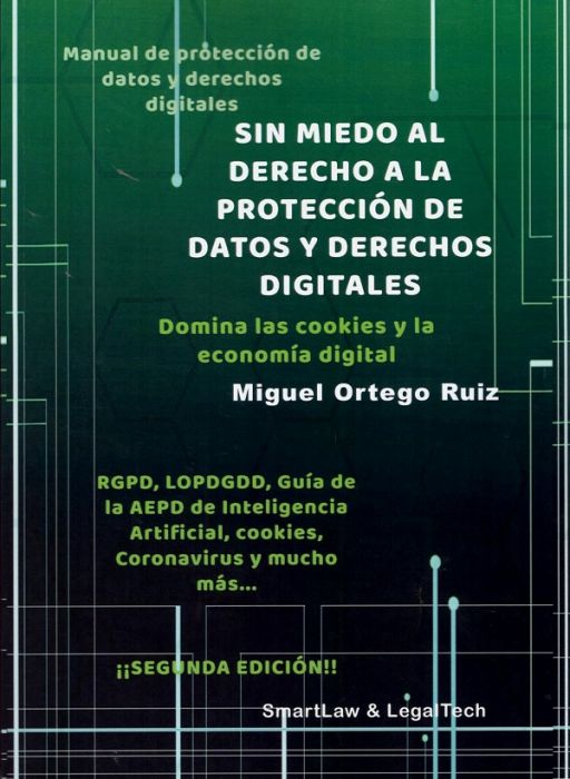 Sin miedo al Derecho a la protección de datos y derechos digitales.. 9788412174410