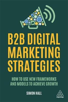 B2B digital marketing strategy. 9781789662542