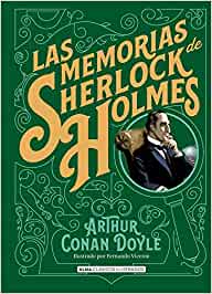 Las memorias de Sherlock Holmes. 9788418008061