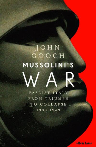 Mussolini's War. 9780241185704