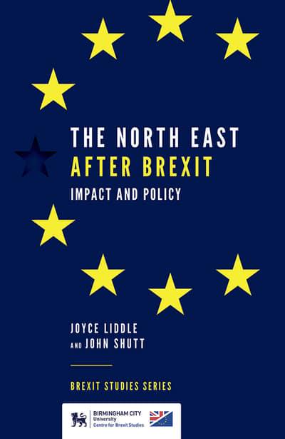 The North East After Brexit . 9781839090127