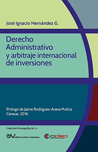 Derecho Administrativo y arbitraje internacional de inversiones. 9789803653583