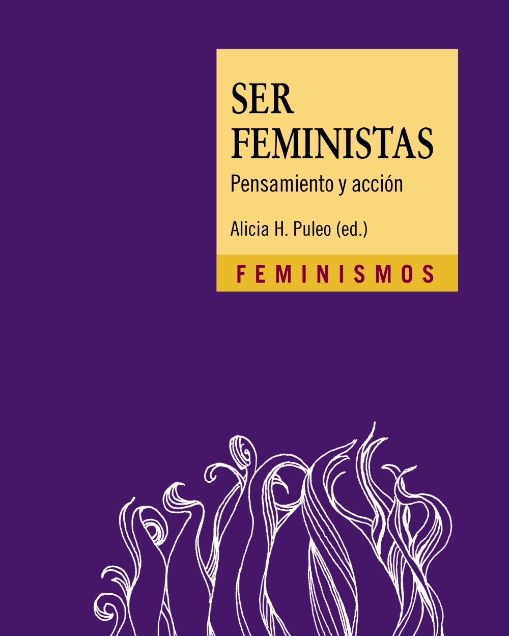 Ser feministas. 9788437641935