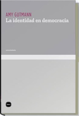 La identidad en democracia. 9788496859333