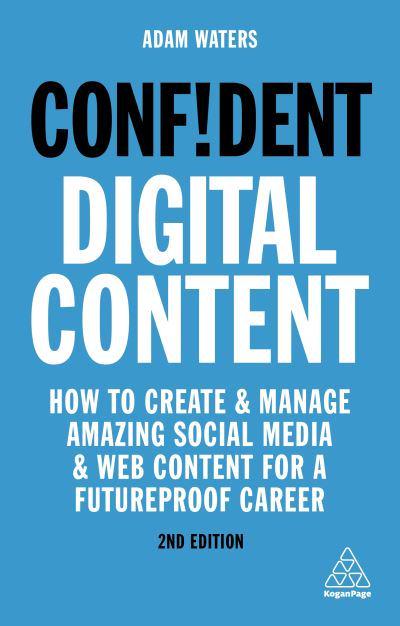 Confident digital content. 9781789663365