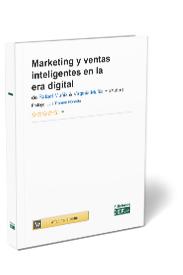 Marketing y ventas inteligentes en la era digital. 9788445440803