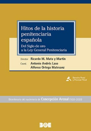  Hitos de la historia penitenciaria española. 9788434026537