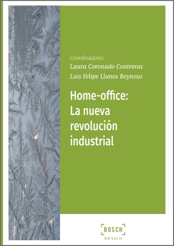Libro: Home-office: La nueva revolución industrial - 9788490904909 -  Coronado Contreras, Laura - Llanos Reynoso, Luis Felipe - · Marcial Pons  Librero