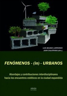 Fenómenos-(in)-Urbanos. 9788417301828