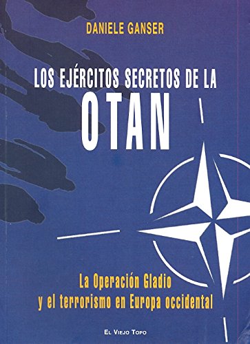Los ejércitos secretos de la OTAN. 9788492616527