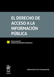 El Derecho de acceso a la información pública. 9788413782348