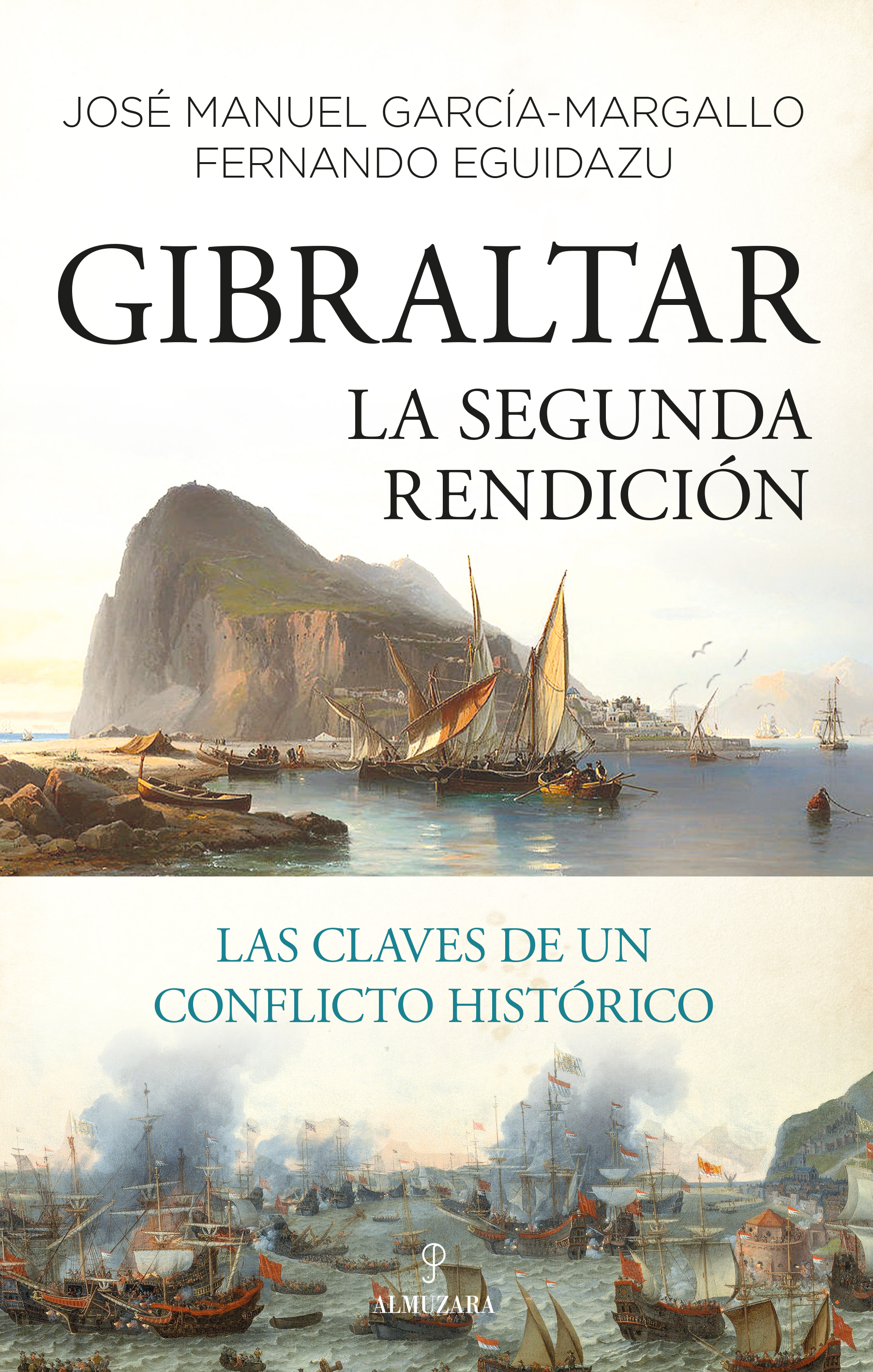 Gibraltar: la segunda rendición