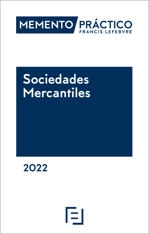 MEMENTO PRÁCTICO-Sociedades mercantiles 2022. 9788418647567