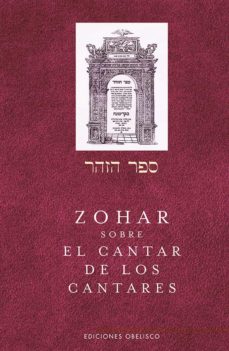 Zohar sobre el Cantar de los Cantares. 9788491117346