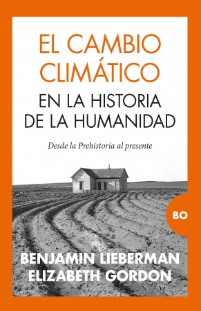 El cambio climático en la Historia de la Humanidad. 9788418578816