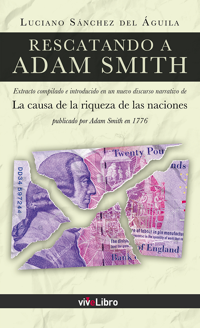 Rescatando a Adam Smith. 9788418635069