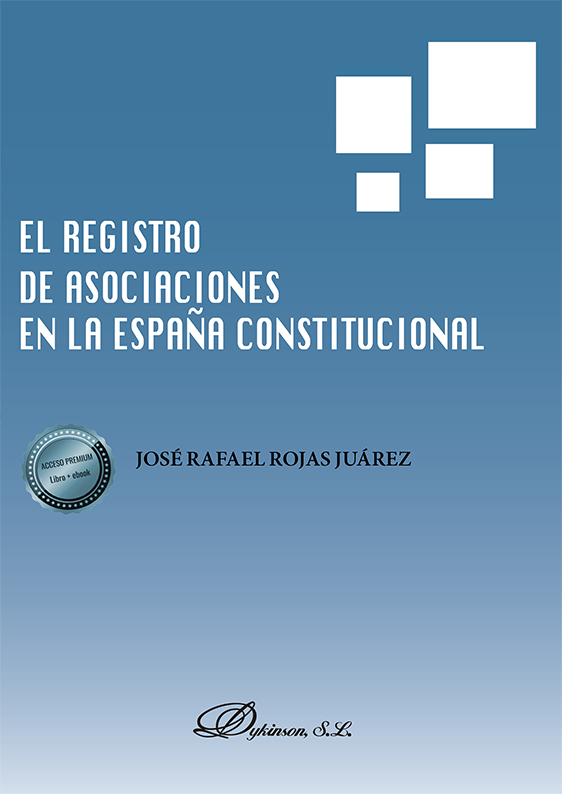 El registro de asociaciones en la España constitucional. 9788413776729