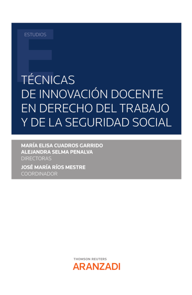 Técnicas de innovación docente en Derecho del Trabajo y de la Seguridad Social