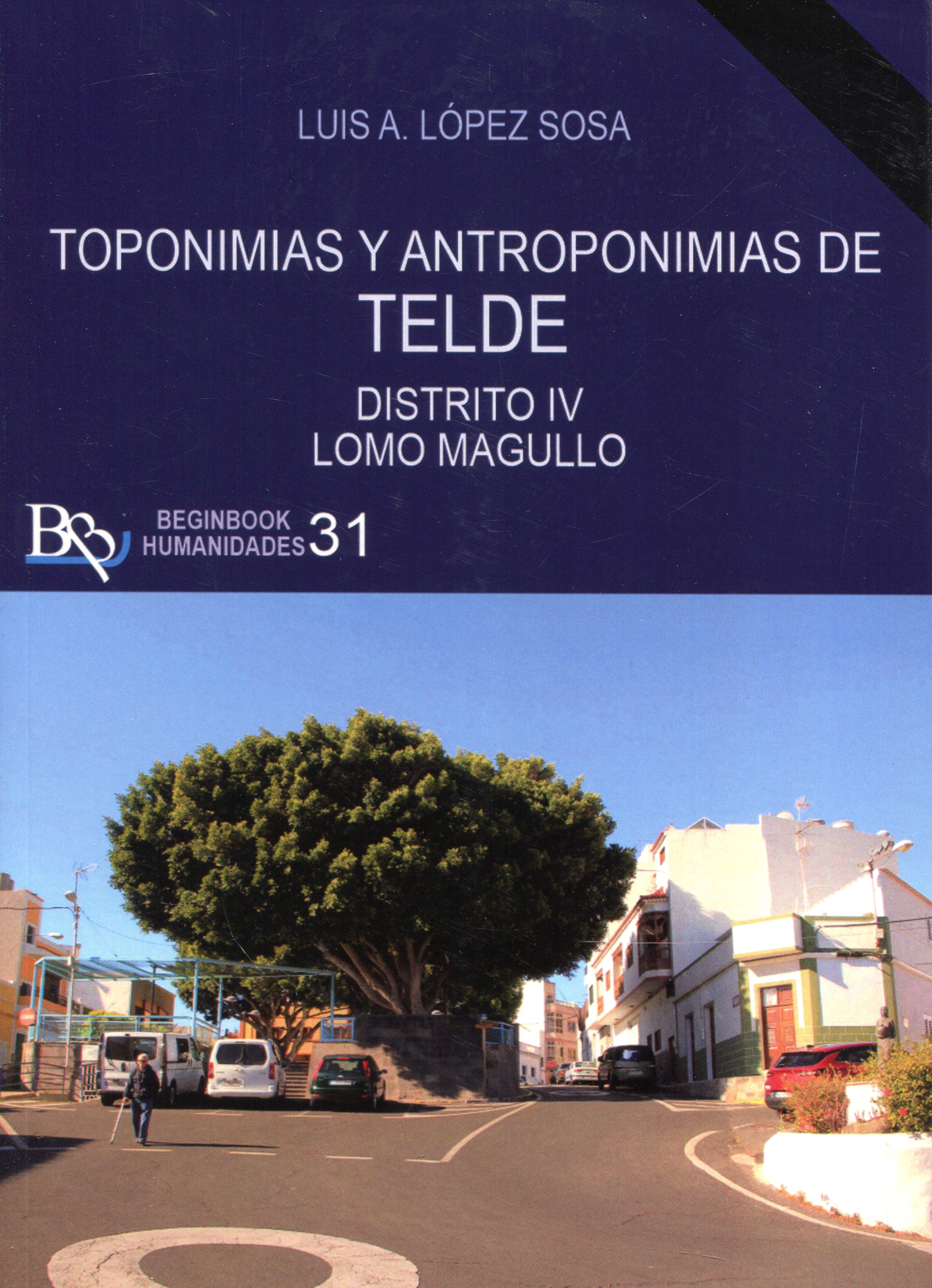 Toponimias y antroponimias de Telde. 9788418588792