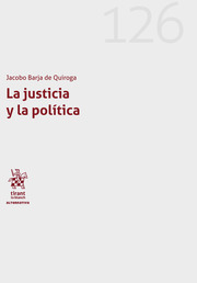 La justicia y la política. 9788413978260