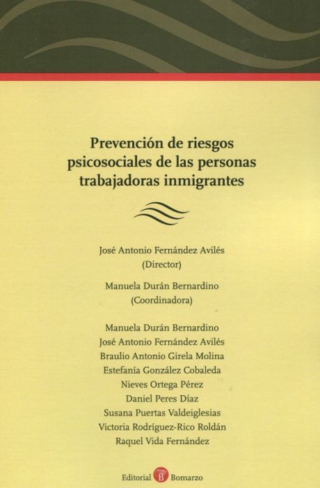 Prevención de riesgos psicosociales de las personas trabajadoras inmigrantes. 9788418330537