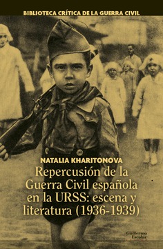 Repercusión de la Guerra Civil española en la URSS. 9788418981012