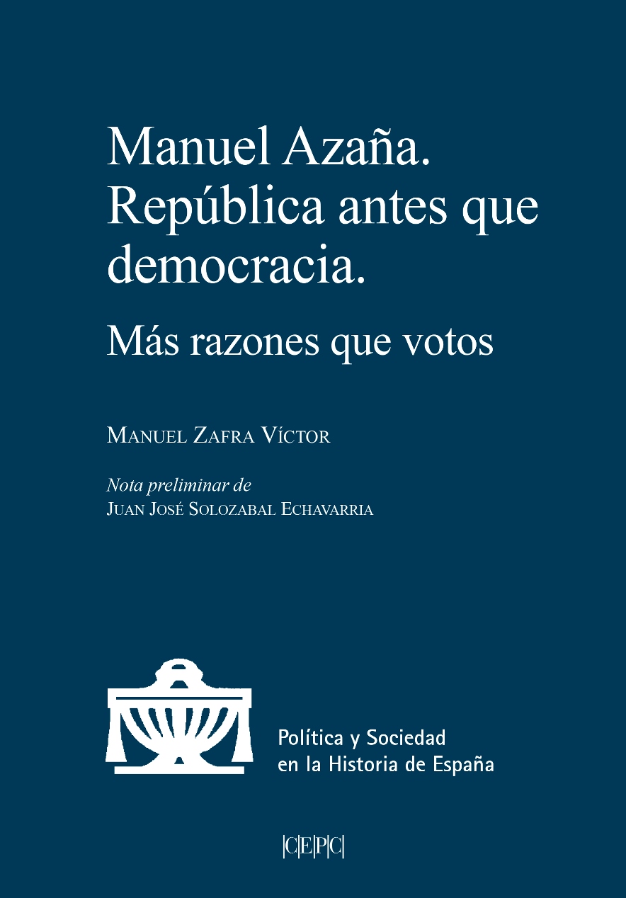 Manuel Azaña: República antes que democracia. 9788425919138