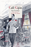 Café Gijón. 9788418141737