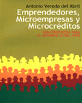 Emprendedores, microempresas y microcréditos. 9788492242221