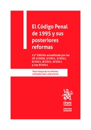 El Código Penal de 1995 y sus posteriores reformas. 9788411130592