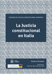 La Justicia constitucional en Italia. 9788413970981