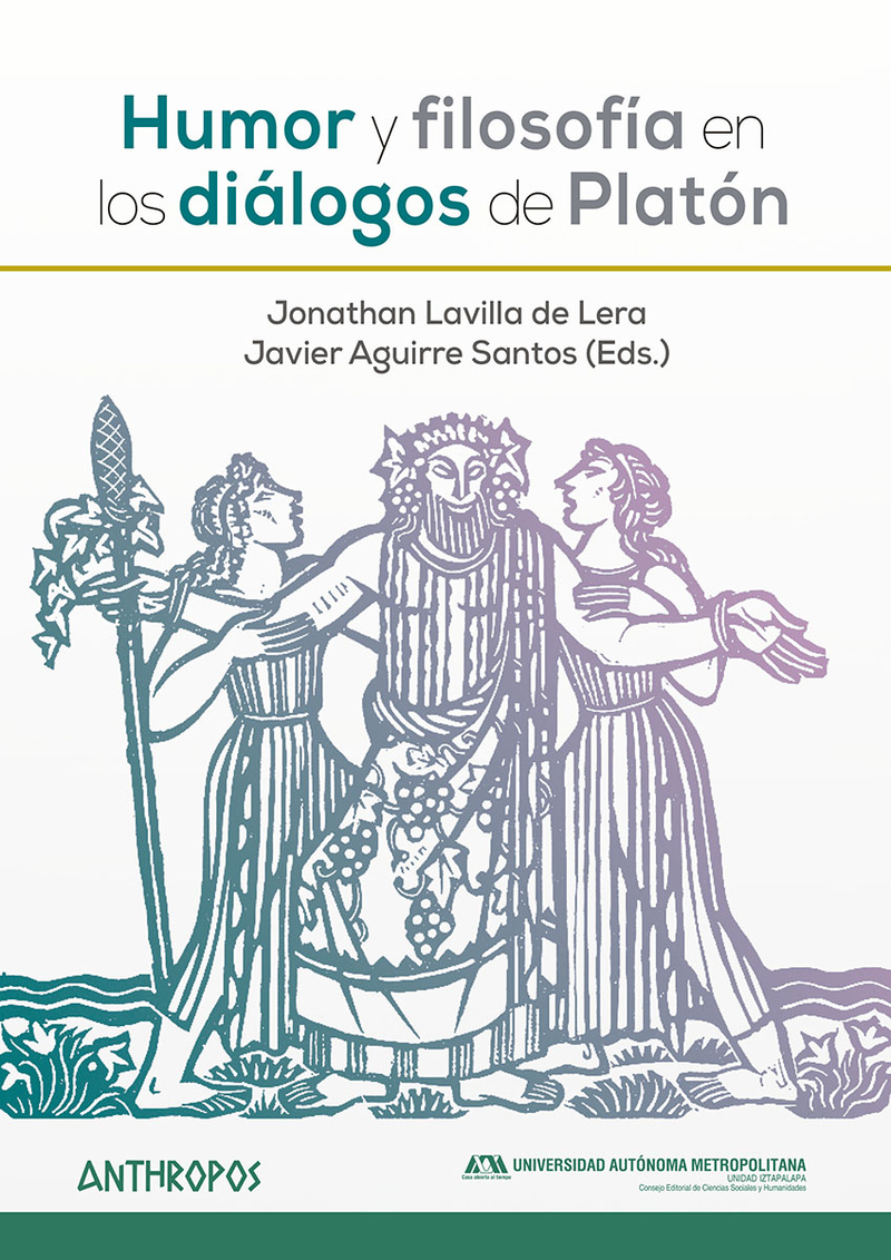 Humor y filosofía en los diálogos de Platón. 9788417556525