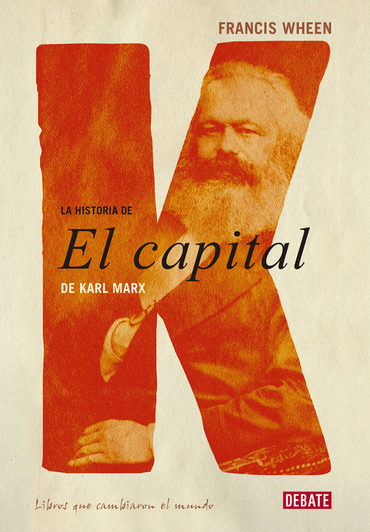La historia de El capital de Karl Marx