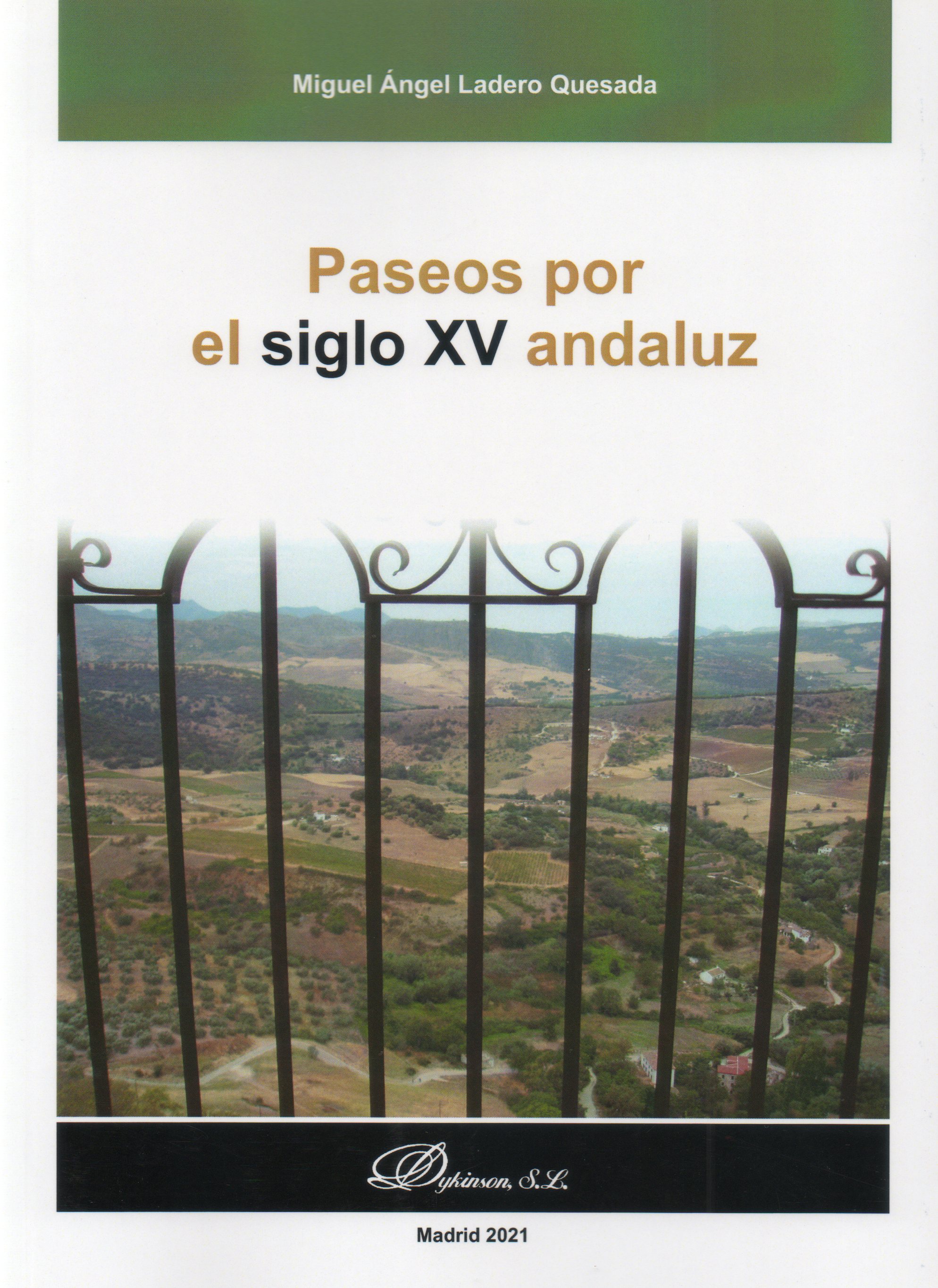 Paseos por el siglo XV andaluz. 9788413776552