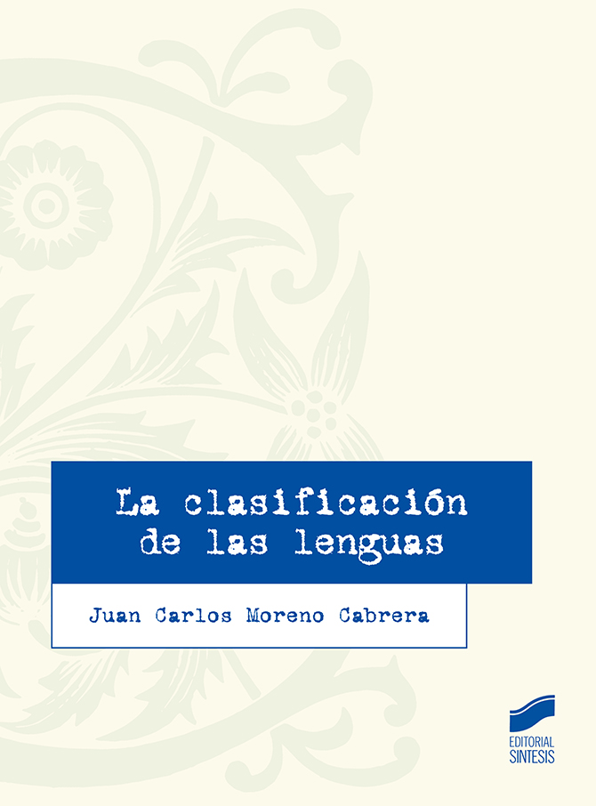 La clasificación de las lenguas. 9788413571270