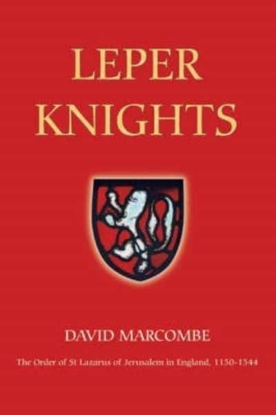 Leper Knights. 9781843830672