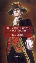 Bernardo de Gálvez y los Apaches. 9788418896194