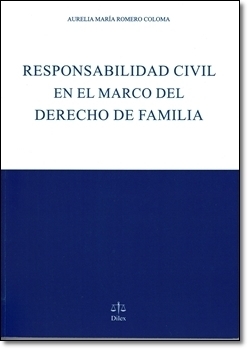 Responsabilidad civil en el marco del Derecho de familia. 9788492754571