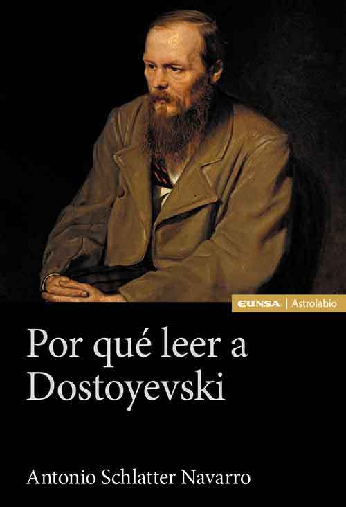 Por qué leer a Dostoyevski. 9788431336943