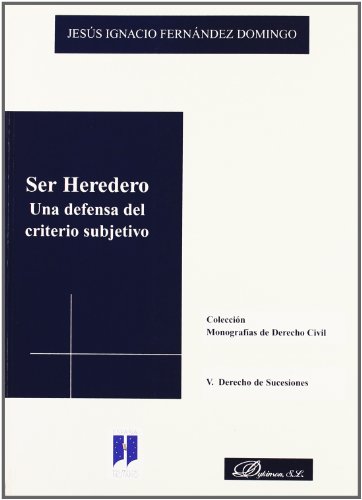 Ser heredero. 9788498496888