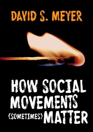How social movements (sometimes) matter. 9780745696850