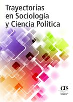 Trayectorias en Sociología y Ciencia Política . 9788474768732