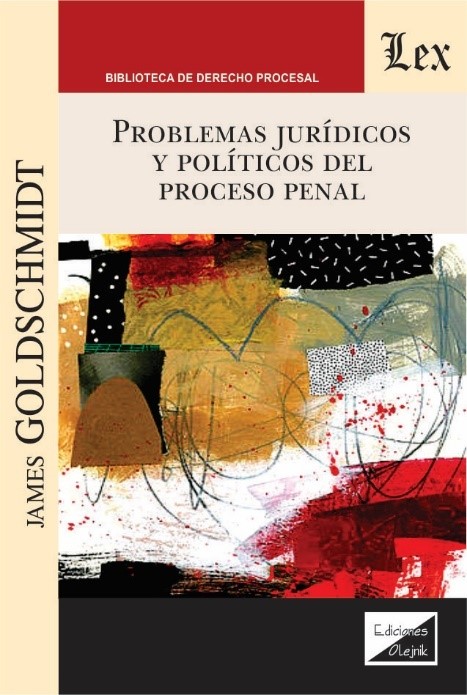 Problemas jurídicos y políticos del proceso penal. 9789564070353