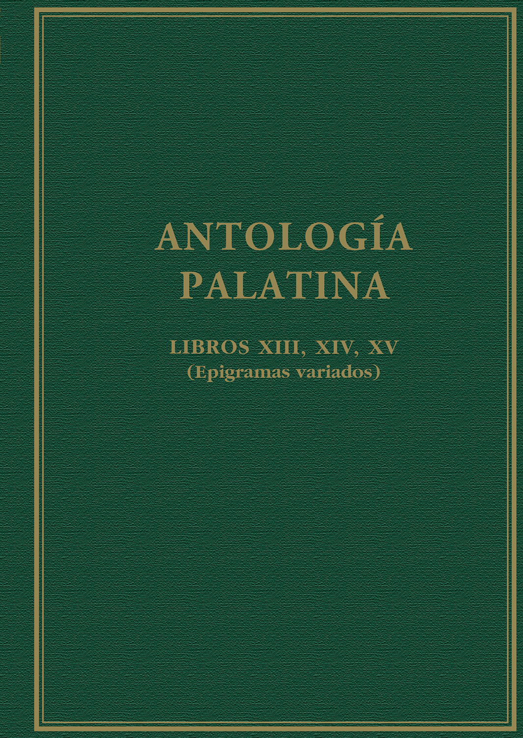 Antología palatina . 9788400108885
