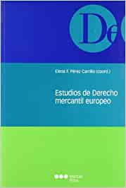 Estudios de Derecho mercantil europeo. 9788497682091