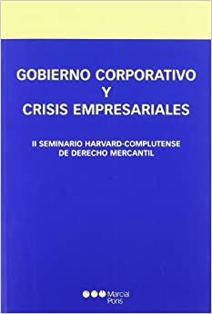 Gobierno corporativo y crisis empresariales. 9788497682688