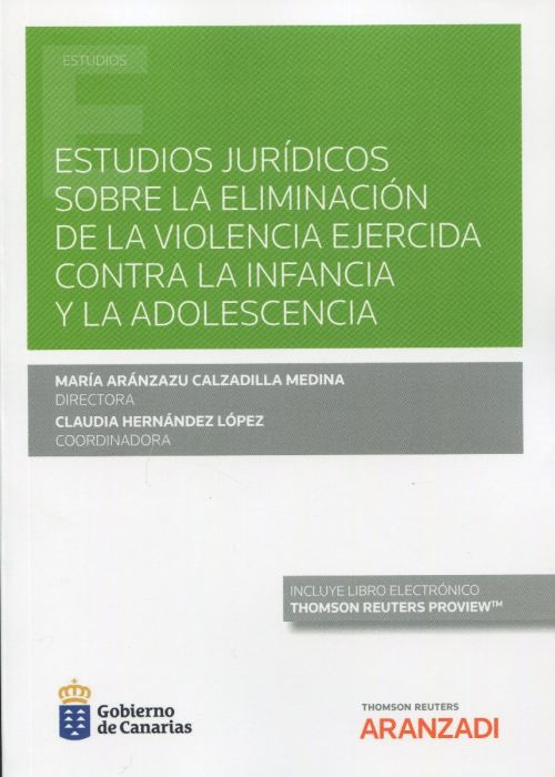 Estudios jurídicos sobre la eliminación de la violencia ejercida contra la infancia y la adolescencia